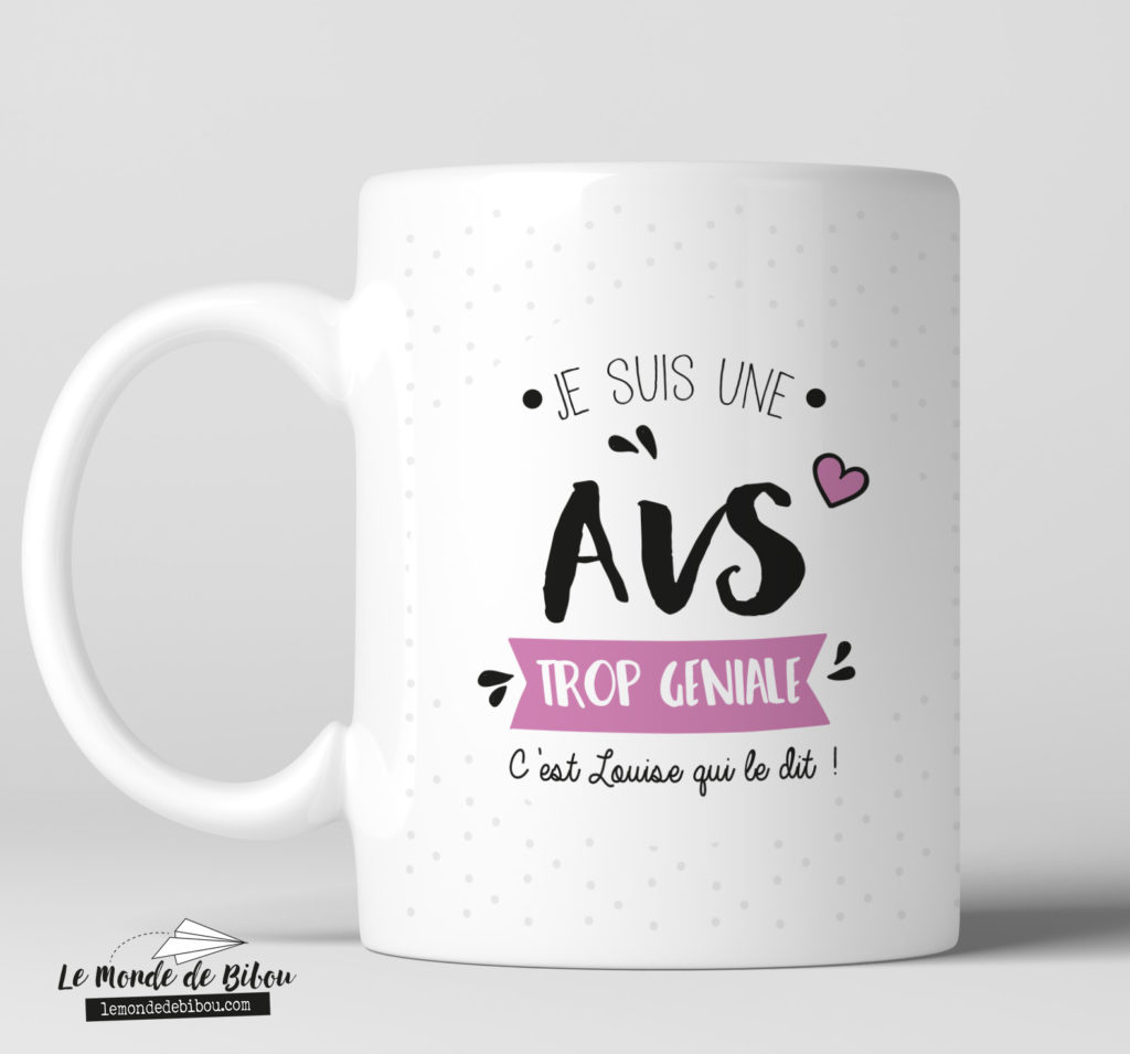 Mug Personnalis Cadeau Avs Le Monde De Bibou