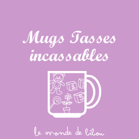 Mugs tasses incassables