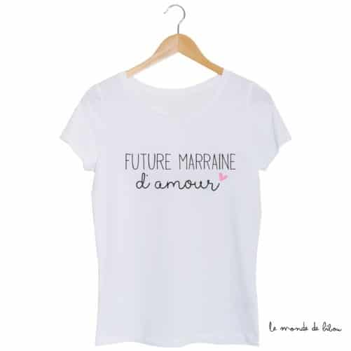Tee-shirt Future Marraine d'amour