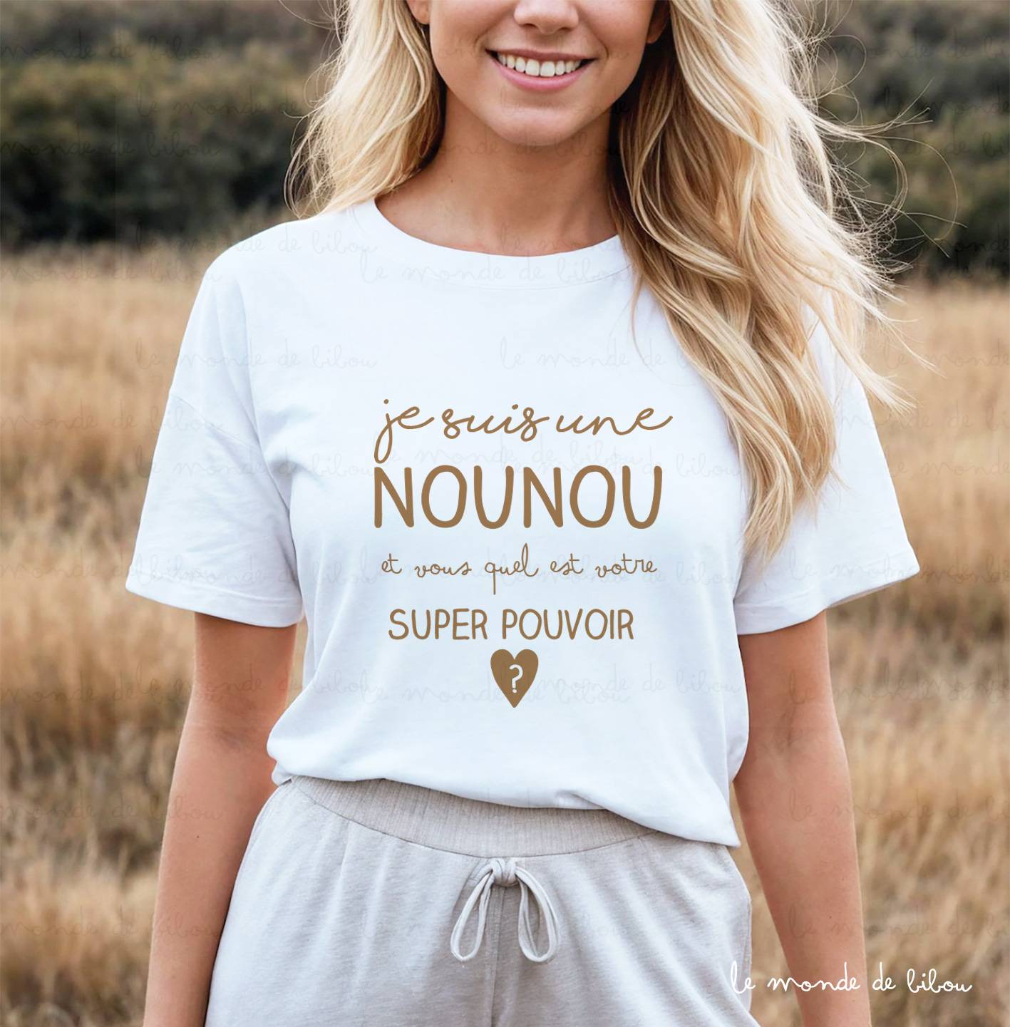T-shirt Super pouvoir Nounou - Le Monde de Bibou