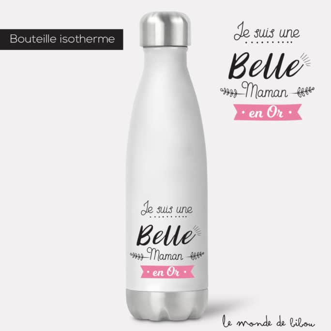 Bouteille isotherme Belle maman en or