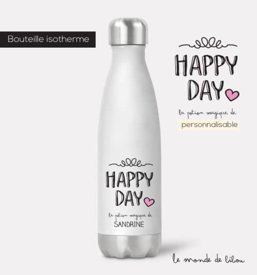 Bouteille isotherme Happy day prénom