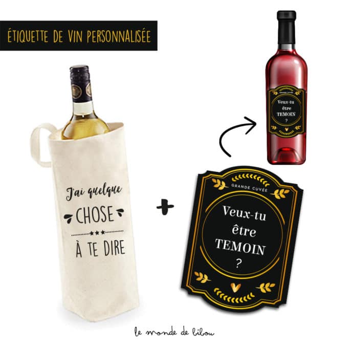 Étiquette bouteille de vin Veux tu être ma Témoin? - IDÉES CADEAUX/Cadeaux  personnalisés - fanny-passion-art