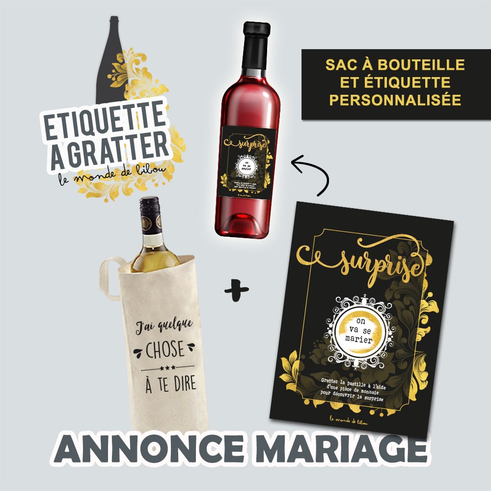 Sac et Étiquette de vin à gratter Annonce mariage - Le Monde de Bibou