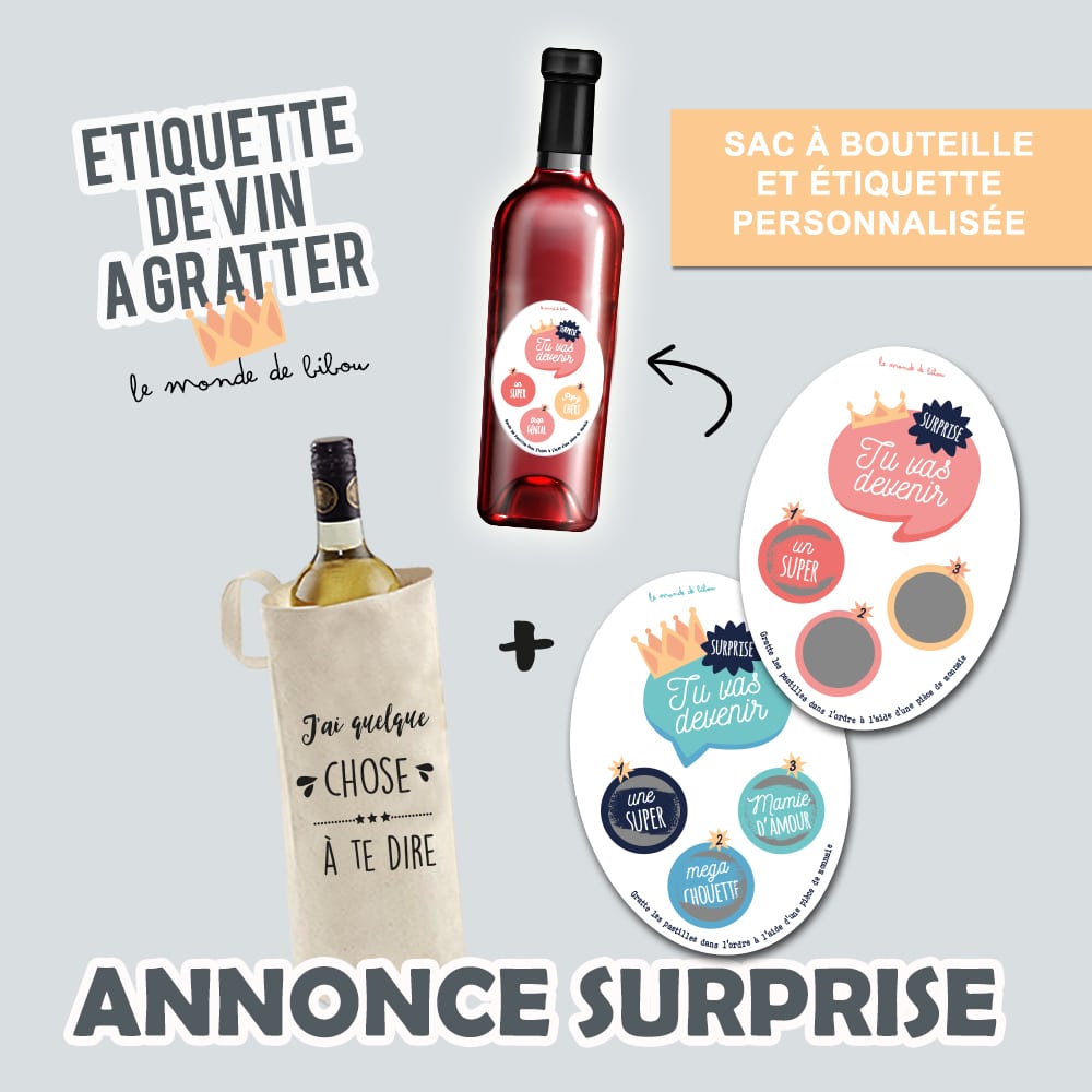 Sac et Étiquette de vin à gratter Annonce surprise - Le Monde de Bibou