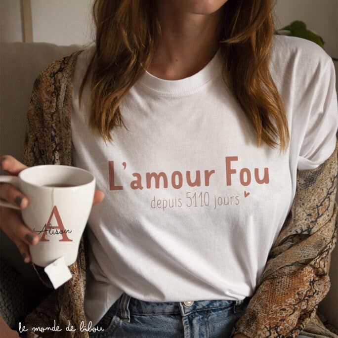 T-shirt L'amour fou personnalisé