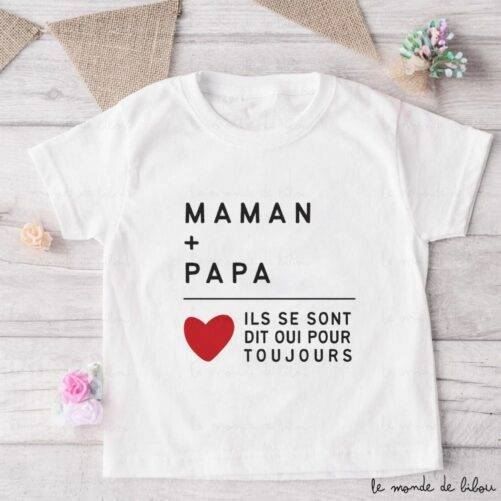 T-shirt Maman + Papa = Oui 
