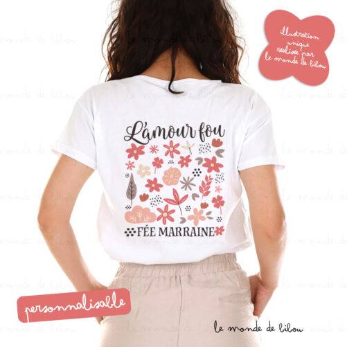 T-shirt personnalisable femme L'amour fou